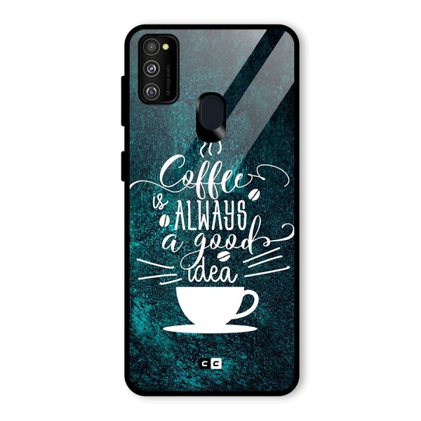 Always Coffee Glass Back Case for Galaxy M21