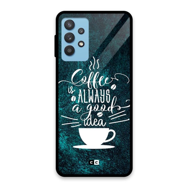 Always Coffee Glass Back Case for Galaxy M32 5G