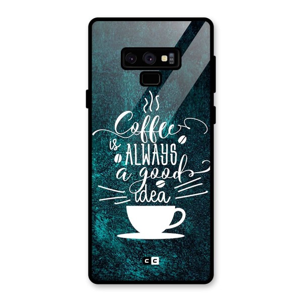 Always Coffee Glass Back Case for Galaxy Note 9