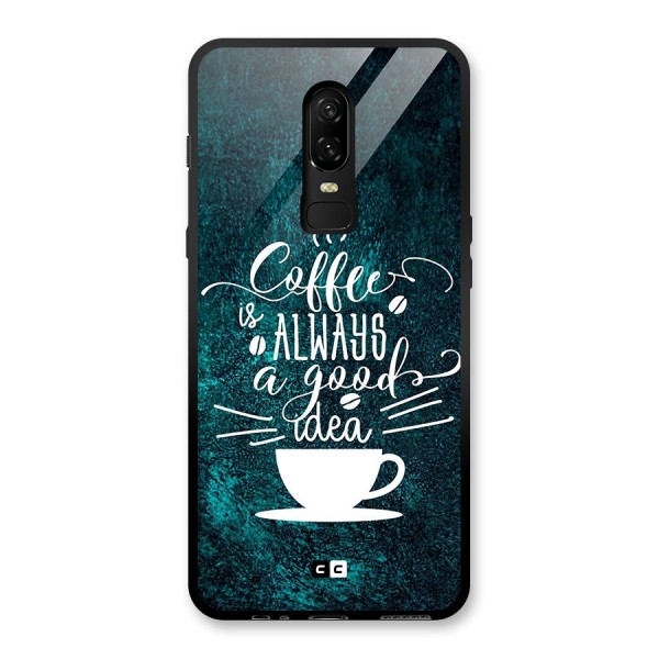 Always Coffee Glass Back Case for OnePlus 6