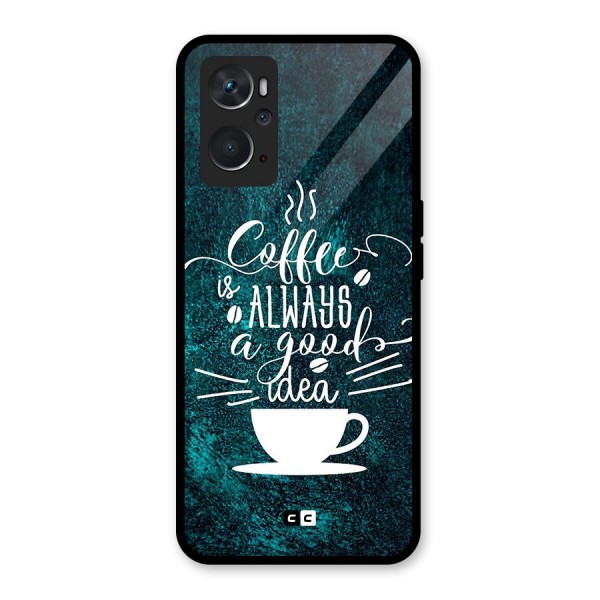 Always Coffee Glass Back Case for Oppo K10 4G