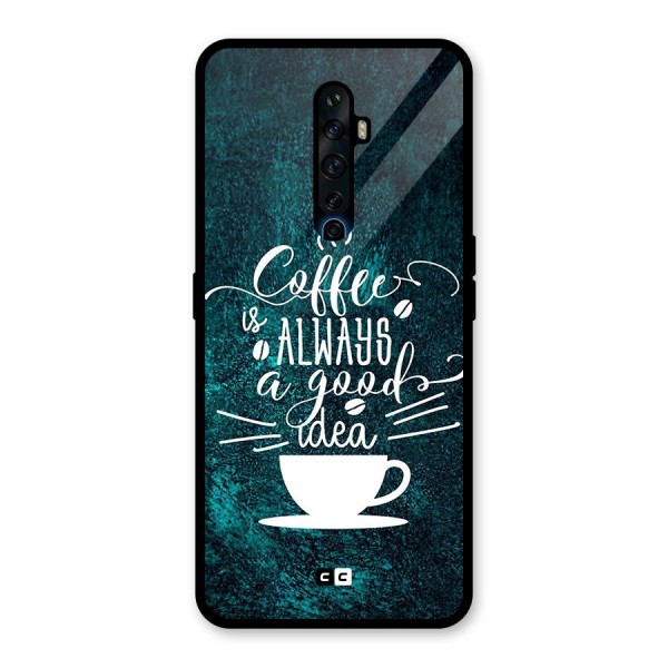 Always Coffee Glass Back Case for Oppo Reno2 Z