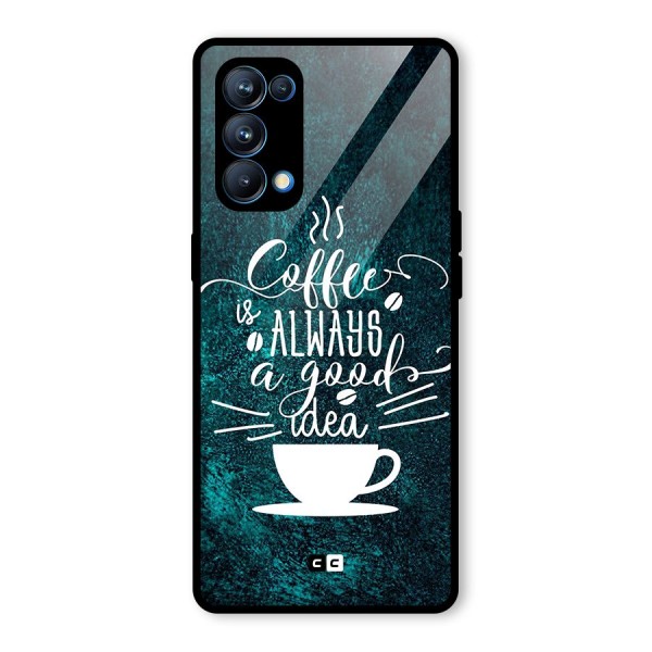 Always Coffee Glass Back Case for Oppo Reno5 Pro 5G