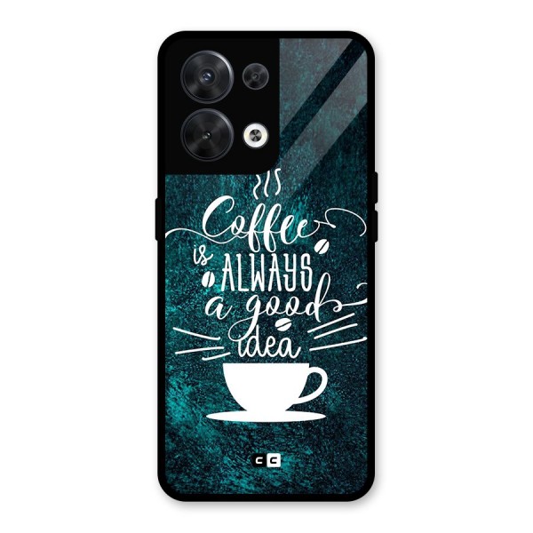 Always Coffee Glass Back Case for Oppo Reno8 5G