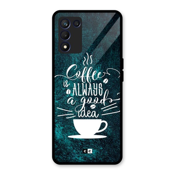 Always Coffee Glass Back Case for Realme 9 5G Speed