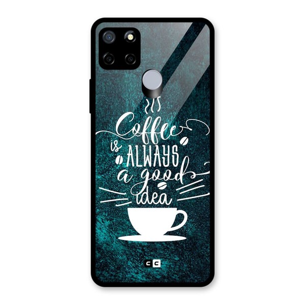 Always Coffee Glass Back Case for Realme C12