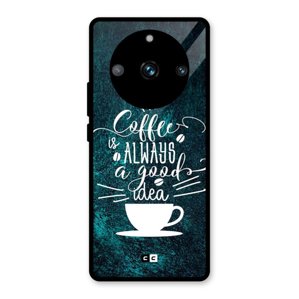 Always Coffee Glass Back Case for Realme Narzo 60 Pro