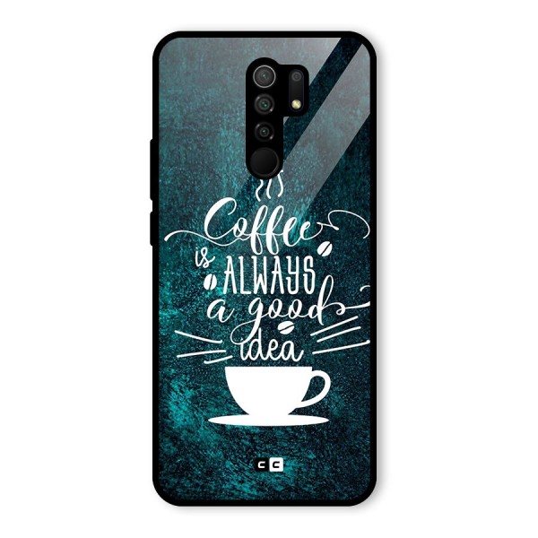 Always Coffee Glass Back Case for Redmi 9 Prime