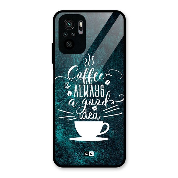 Always Coffee Glass Back Case for Redmi Note 10