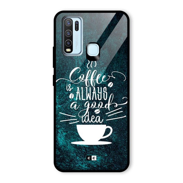 Always Coffee Glass Back Case for Vivo Y50