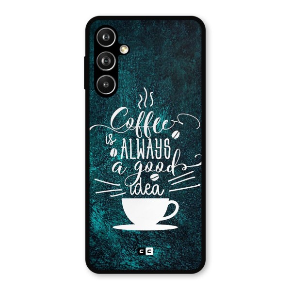 Always Coffee Metal Back Case for Galaxy F54