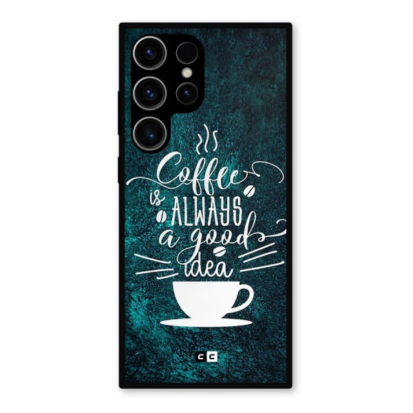 Always Coffee Metal Back Case for Galaxy S23 Ultra