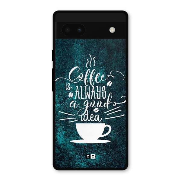 Always Coffee Metal Back Case for Google Pixel 6a