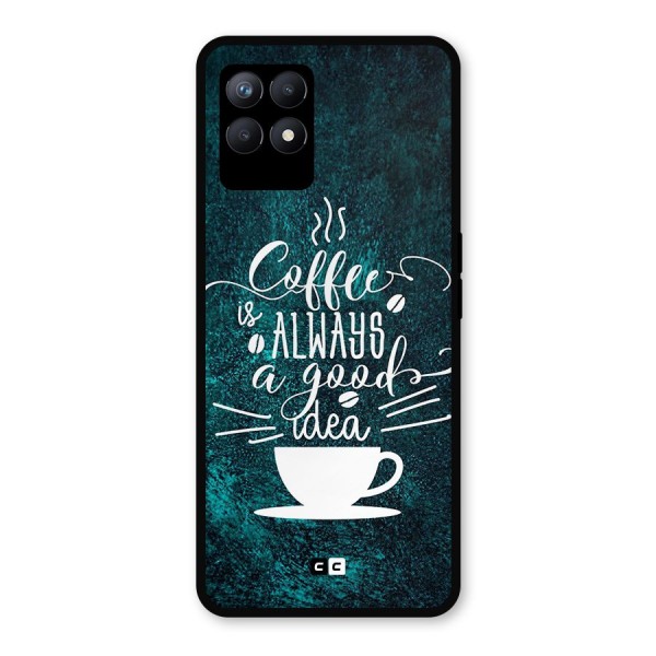 Always Coffee Metal Back Case for Realme 8i