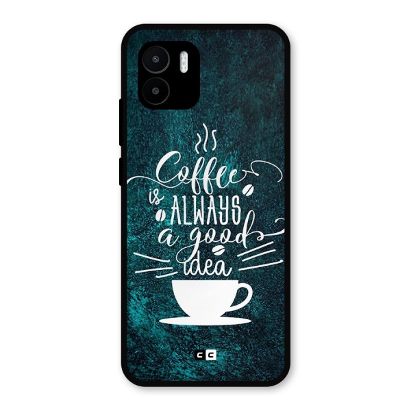 Always Coffee Metal Back Case for Redmi A1