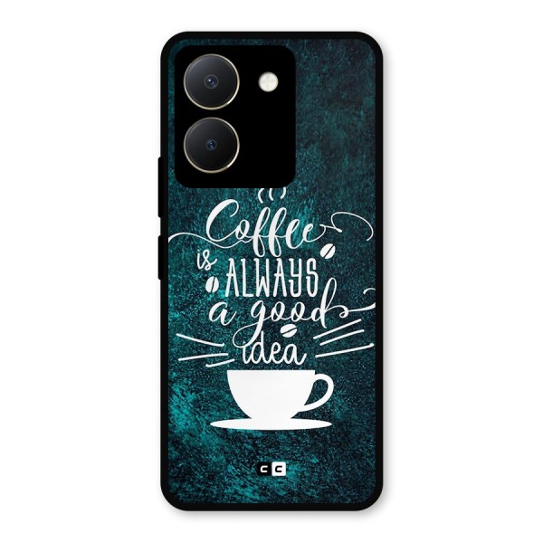 Always Coffee Metal Back Case for Vivo Y36