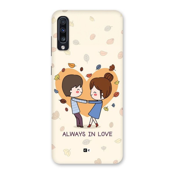 Always In Love Back Case for Galaxy A70