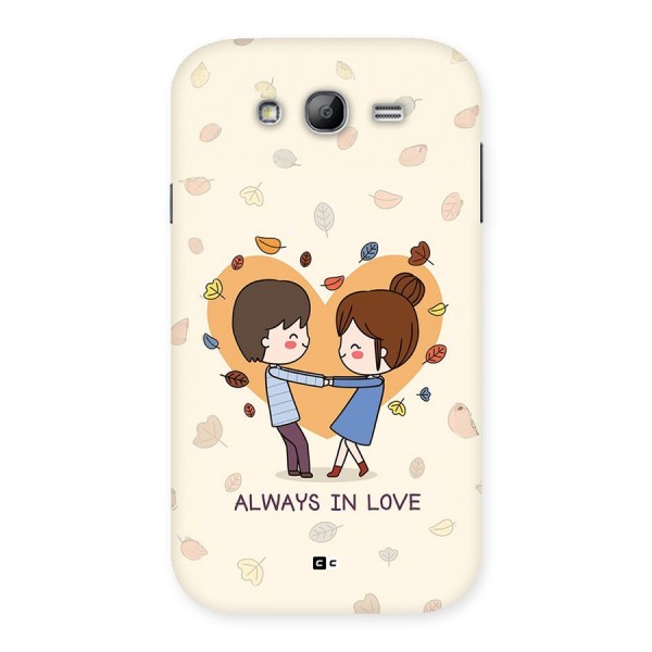 Always In Love Back Case for Galaxy Grand