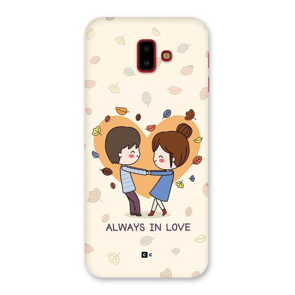 Always In Love Back Case for Galaxy J6 Plus