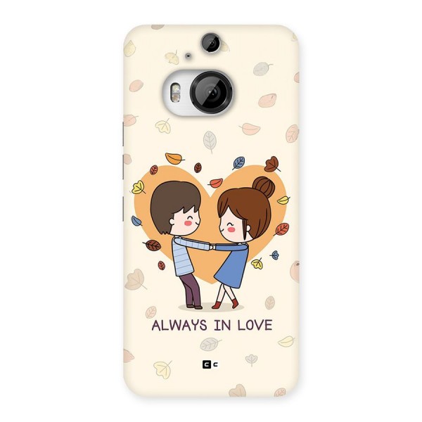 Always In Love Back Case for HTC One M9 Plus