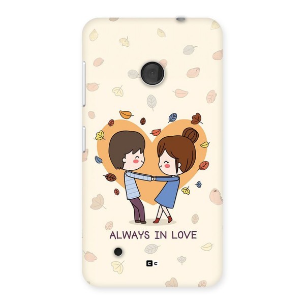 Always In Love Back Case for Lumia 530