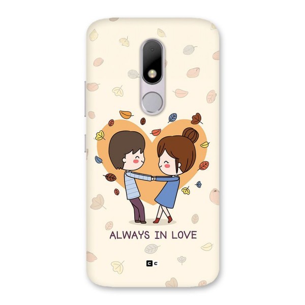 Always In Love Back Case for Moto M