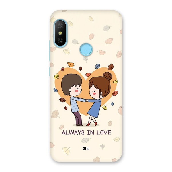 Always In Love Back Case for Redmi 6 Pro