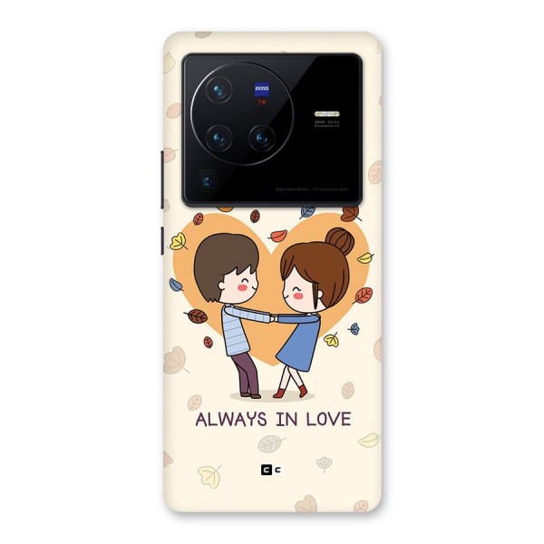 Always In Love Back Case for Vivo X80 Pro