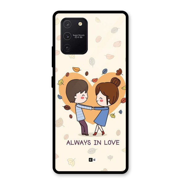 Always In Love Glass Back Case for Galaxy S10 Lite