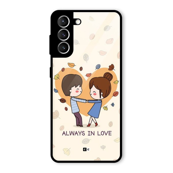 Always In Love Glass Back Case for Galaxy S21 5G