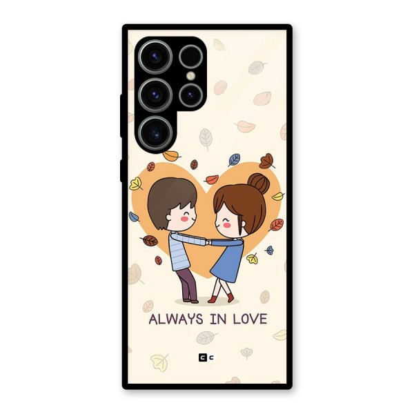 Always In Love Glass Back Case for Galaxy S23 Ultra