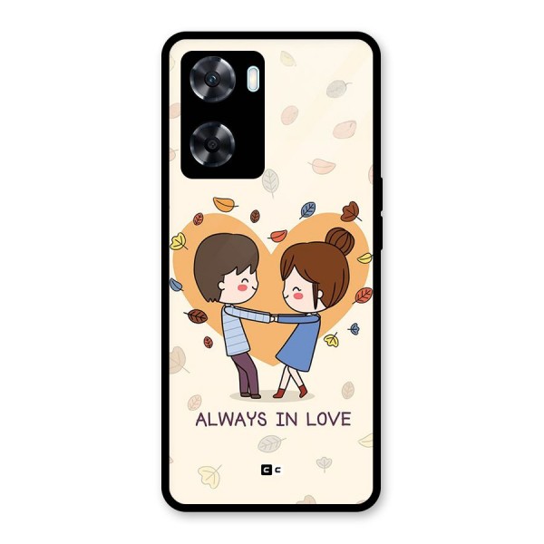 Always In Love Glass Back Case for Oppo A77s