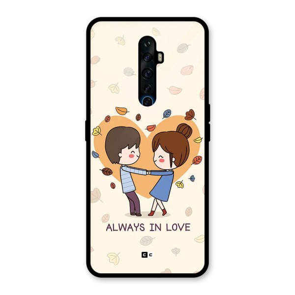 Always In Love Glass Back Case for Oppo Reno2 F