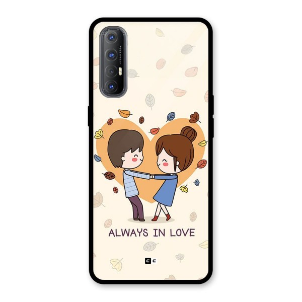 Always In Love Glass Back Case for Oppo Reno3 Pro