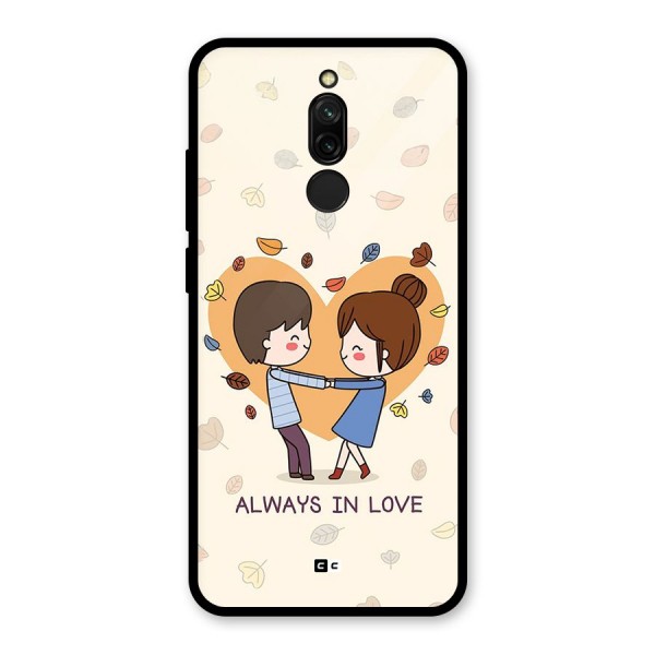 Always In Love Glass Back Case for Redmi 8