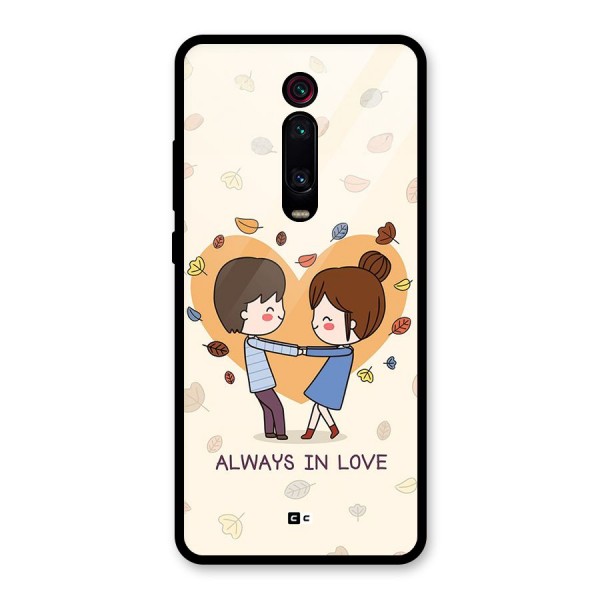 Always In Love Glass Back Case for Redmi K20