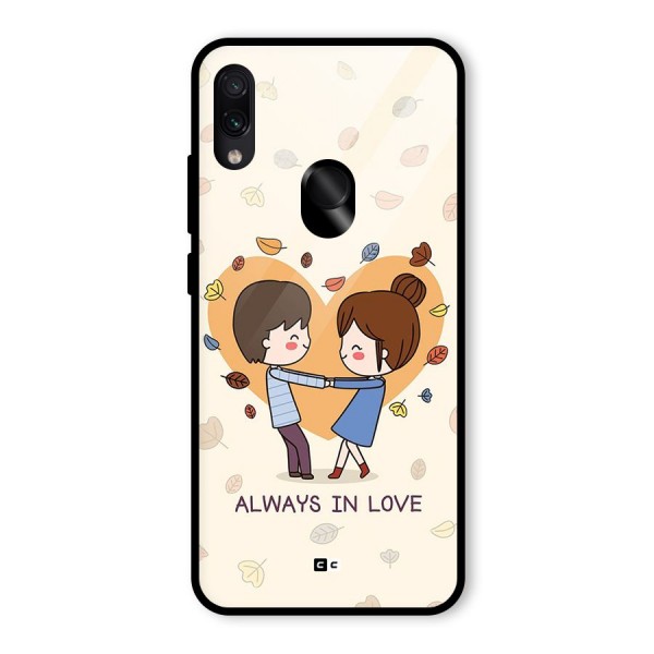 Always In Love Glass Back Case for Redmi Note 7