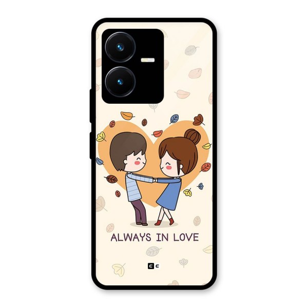 Always In Love Glass Back Case for Vivo Y22