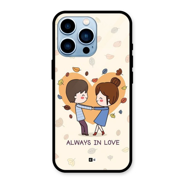 Always In Love Glass Back Case for iPhone 13 Pro