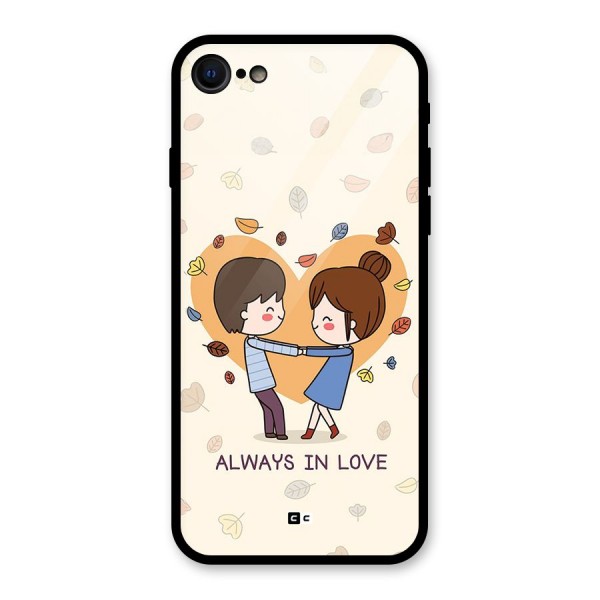 Always In Love Glass Back Case for iPhone 8