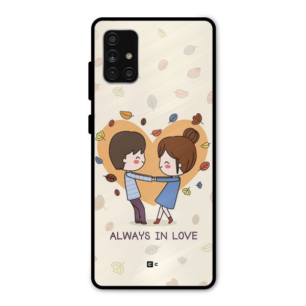 Always In Love Metal Back Case for Galaxy A71