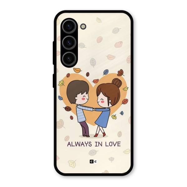 Always In Love Metal Back Case for Galaxy S23