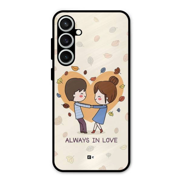 Always In Love Metal Back Case for Galaxy S23 FE