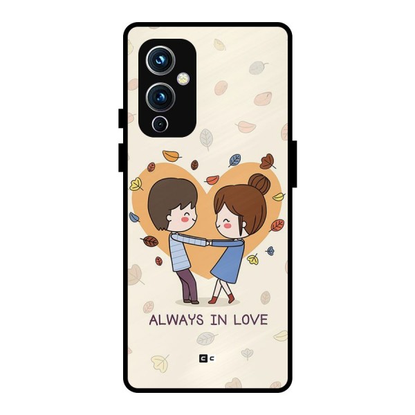 Always In Love Metal Back Case for OnePlus 9