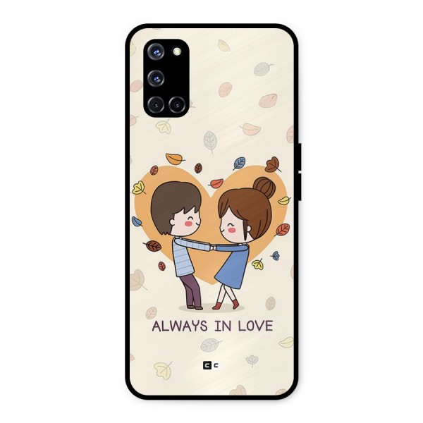 Always In Love Metal Back Case for Oppo A52