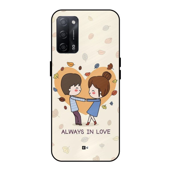 Always In Love Metal Back Case for Oppo A53s 5G