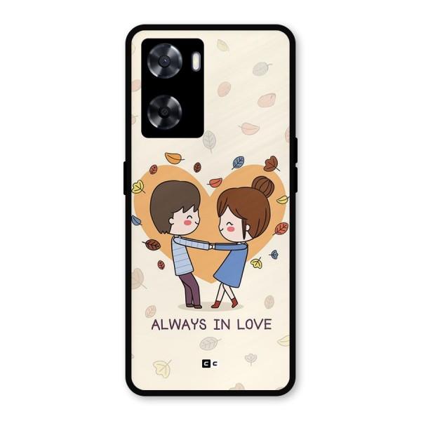 Always In Love Metal Back Case for Oppo A57 2022