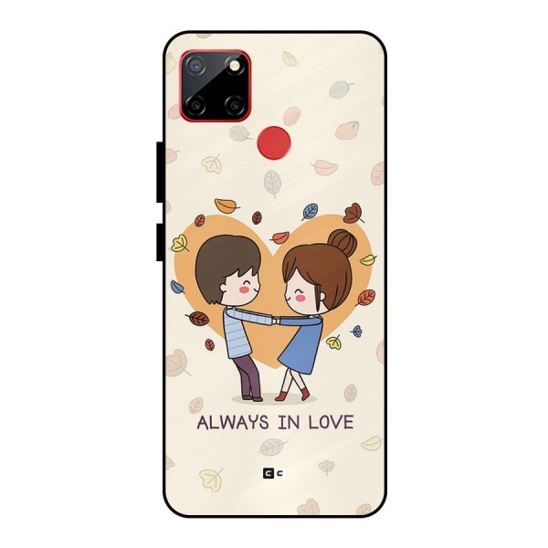 Always In Love Metal Back Case for Realme C12