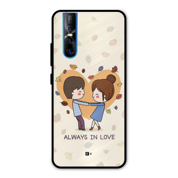 Always In Love Metal Back Case for Vivo V15 Pro