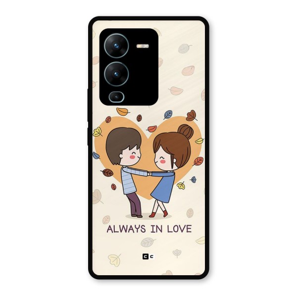 Always In Love Metal Back Case for Vivo V25 Pro